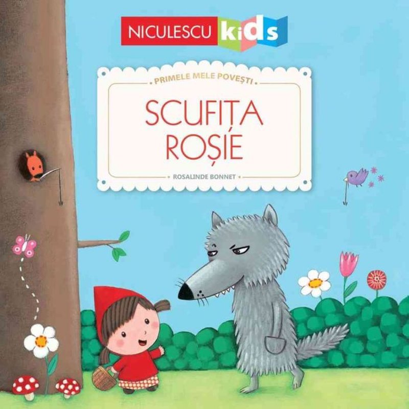 Scufita Rosie Seria Primele Mele Povesti A Fost Odata Anuntul Ro E0q1lp